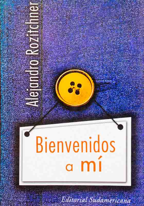 alejandro-rozitchner-libro-bienvenidos-a-mi