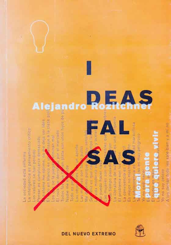alejandro-rozitchner-libro-ideas-falsas